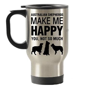 Imagem de DogsMakeMeHappy Caneca de viagem com isolamento térmico de aço inoxidável para pastores australianos Make Me Happy