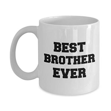 Imagem de Best Brother Ever – Presente para irmão – Caneca de café engraçada – Ideia exclusiva de presentes de cerâmica