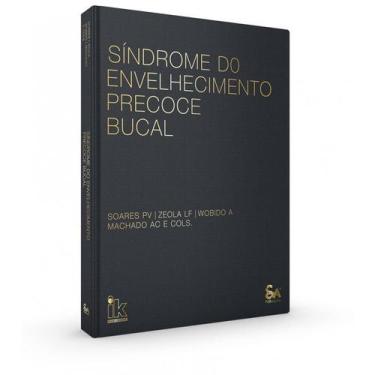 Imagem de Livro - Sindrome Do Envelhecimento Precoce Bucal - Zeola - Santos Publ
