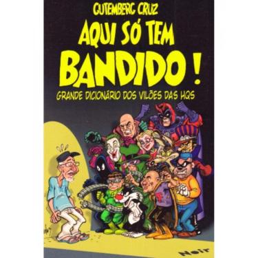 Imagem de Aqui Só Tem Bandido