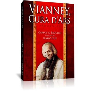 Imagem de Vianney, Cura Dars - Livraria Chico Xavier