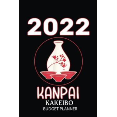 Imagem de Kakeibo Budget Planner: Goodbye 2021 Hello 2022 New Year Cheers Japenese Sakura | Kakeibo Journal | Monthly and Weekly Household Budget Tracker for One Year | Personal Financial Organizer