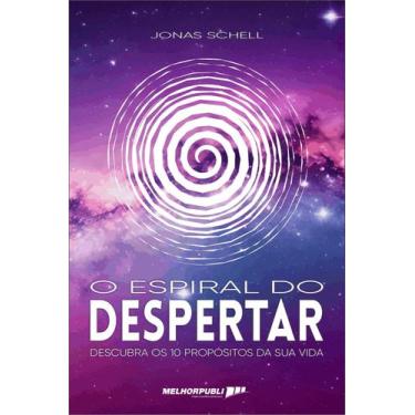 Imagem de Livro - O espiral do despertar : descubra os 10 propósitos da sua vida