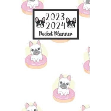 Imagem de 2023 2024 pocket planner For Purse Dog French Bulldog Lovers: 2 year Pocket Calendar January 2023 to December 2024 | 24 Months Monthly Planner & ... Holidays | Cute Funny French Bulldog Pattern