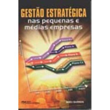 Imagem de Gestão Estratégica nas Pequenas e Médias Empresas