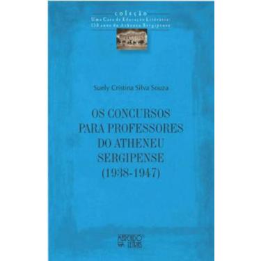 Imagem de Os concursos para professores do atheneu sergipense (1938-1947)