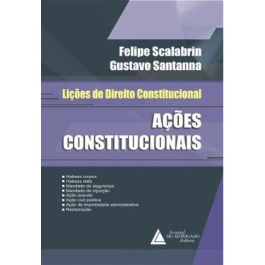 Imagem de Lições de direito constitucional - ações constitucionais