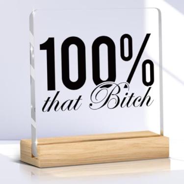 Imagem de Citações engraçadas placa acrílica decoração de mesa decoração de cubículo para casa sarcasmo humor, presentes para mulheres mamãe avó chefe senhora aniversário