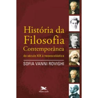 Imagem de História Da Filosofia Contemporânea - Do Século Xix À Neoescolástica