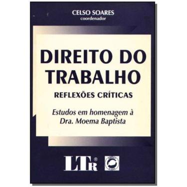 Imagem de Direito Do Trabalho - Reflexoes Criticas
