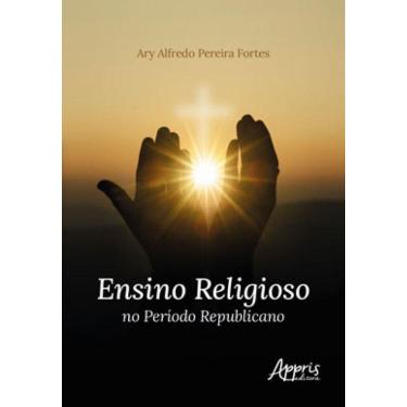 Imagem de Ensino Religioso No Período Republicano