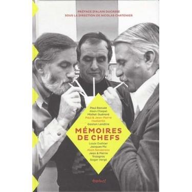 Imagem de Mémoires de chefs: L'âge d'or de la cuisine française (Textuel beaux livres) (Edição Francesa)