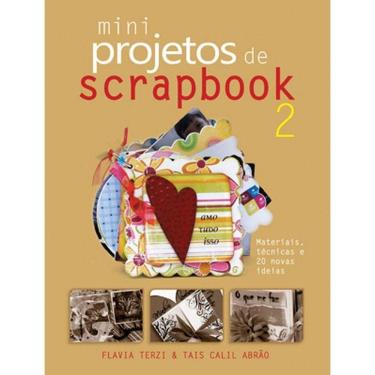 Imagem de Livro: Mini Projetos De Scrapbook 2