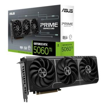 Imagem de ASUS Placa de vídeo para jogos Prime GeForce RTX 5060 Ti 8 GB GDDR7 (Nvidia GeForce RTX5060Ti DLSS 4, design de 2,5 compartimentos, PCIe 5.0, 3X DisplayPort 2.1b, 1x HDMI 2.1b, PRIME-RTX5060TI-8G)