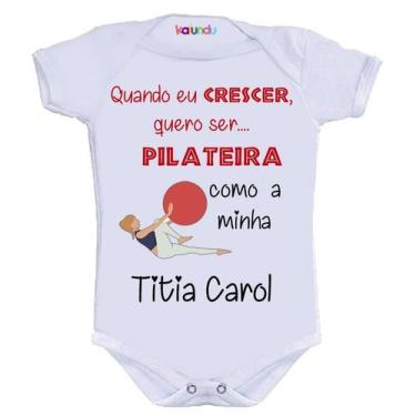 Imagem de Body Divertido - Quando Eu Crescer Ser Pilateira Como Titia - KALUNDU 