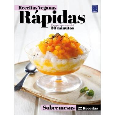 Imagem de Receitas Veganas Rápidas - Sobremesas - 22 Receitas