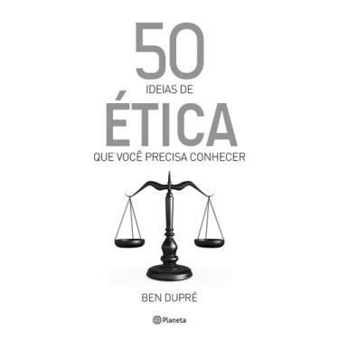Imagem de Livro - 50 ideias de ética que você precisa conhecer