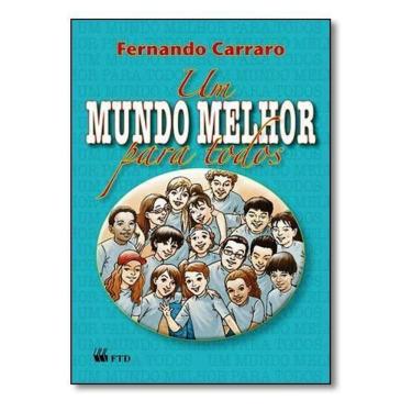 Imagem de Um Mundo Melhor Para Todos