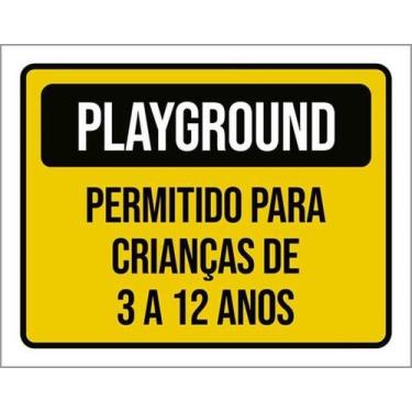 Imagem de Placa Playground Permitido Crianças 3 A 12 Anos 27X35 - Sinalizo