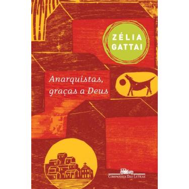 Imagem de Livro - Anarquistas, graças a Deus