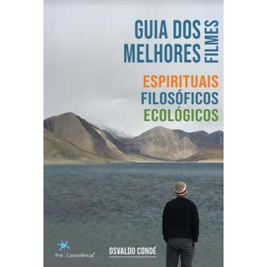 Imagem de Guia dos Melhores Filmes: Espirituais, Filosóficos e Ecológicos - PRO 