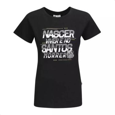 Imagem de Camisa Santos Preta Feminina Nascer Viver E No Santos Morrer-Feminino
