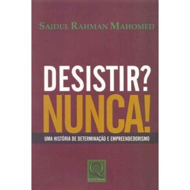 Imagem de Desistir Nunca! - QUALITYMARK EDITORA