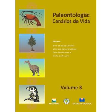 Imagem de Paleontologia: Cenários De Vida (Volume 3)