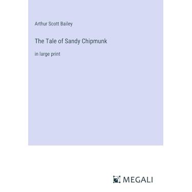 Imagem de The Tale of Sandy Chipmunk: in large print