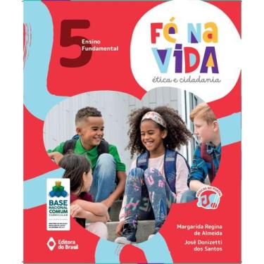 Imagem de Livro - Fé na vida: ética e cidadania - 5º ano - Ensino fundamental I