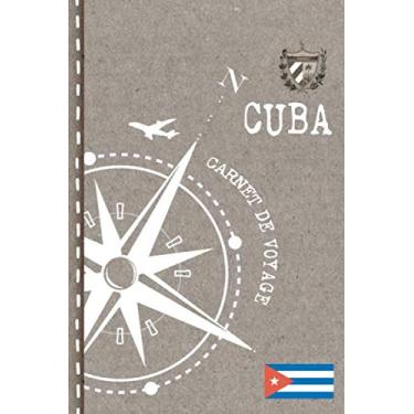 Imagem de Cuba Carnet de Voyage: Cahier de Voyageurs Dot Grid Pointillé A5 - Dotted Journal de bord pour Ecrir. Livre pour l'écriture, dessiner. Souvenirs d'activités vacances - Notebook á points