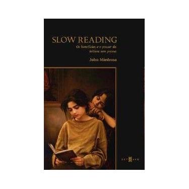 Imagem de Slow reading: os beneficios e o prazer da leitura sem pressa - OCTAVO