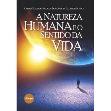 Imagem de Livro - A natureza humana e o sentido da vida