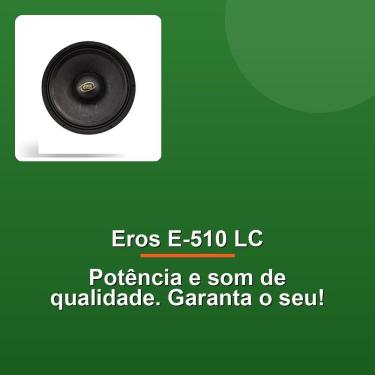 Imagem de Alto Falante Eros E-510 Lc 10" 500w Rms 4r