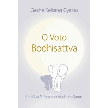 Imagem de O Voto do Bodhisattva - 03Ed/21 - EDITORA THARPA BRASIL, Sortido
