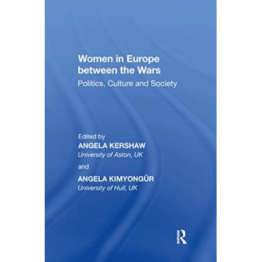 Imagem de Women in Europe between the Wars: Politics, Culture and Society