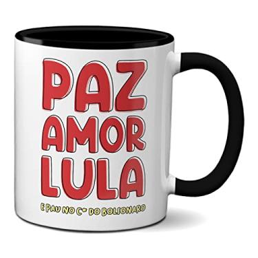 Imagem de Caneca Paz Amor Lula E P@u No C* Do Bolsonaro (Preta)