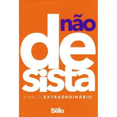 Nunca Desista De Seus Sonhos - 9788543102559