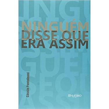 Imagem de Ninguém Disse Que Era Assim