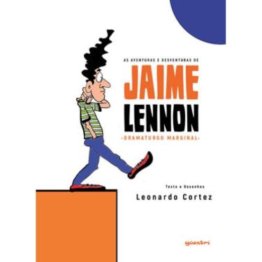Imagem de As Aventuras E Desventuras De Jaime Lennon, Dramaturgo Marginal