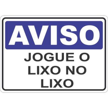 Imagem de Adesivo placa aviso sinalização atenção jogue lixo no lixo 15x21 cm ou