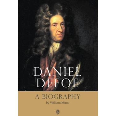 Imagem de Daniel Defoe. A Biography - Inglês
