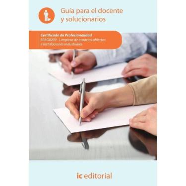 Imagem de Limpieza de espacios abiertos e instalaciones industriales. SEAG0209 - Guía para el docente y soluci