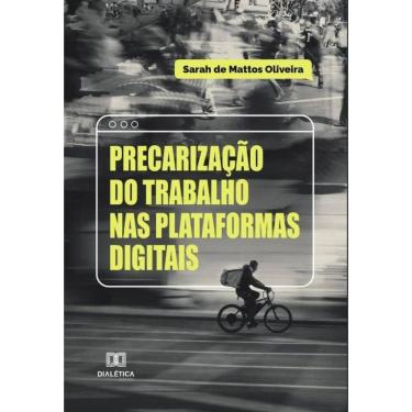 Imagem de Precarização do trabalho nas plataformas digitais-Português