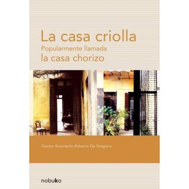Imagem de La casa criolla - Espanhol