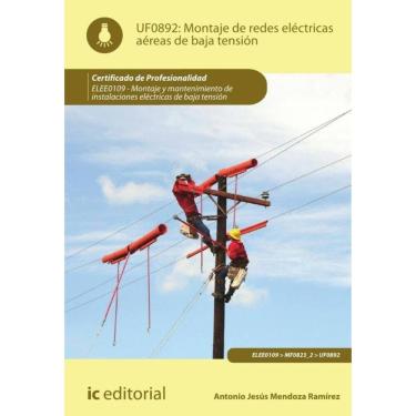 Imagem de Montaje de redes eléctricas aéreas de baja tensión. ELEE0109 -  Montaje y mantenimiento de instalaci
