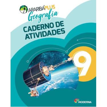 Imagem de Livro - Araribá Plus - Geografia - 9º ano - Caderno de Atividades