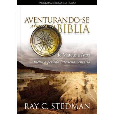 Imagem de Aventurando-Se Atraves Da Biblia - De Mateus A Atos