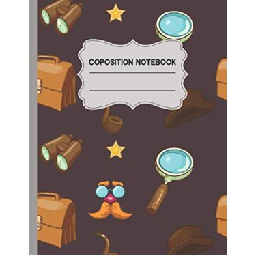 Imagem de Composition Notebook: detective notebooks for kids. Perfect wide lined Detective Spy Games Notebook Journal For Boys Girls and KIds