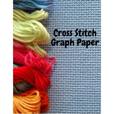 Imagem de Papel quadriculado de ponto cruz: Caderno de grades de 10 x 10 facilita a criação de padrões de bordado simples ou complexos e designs de bordado - 21,5 x 28 - 100 páginas